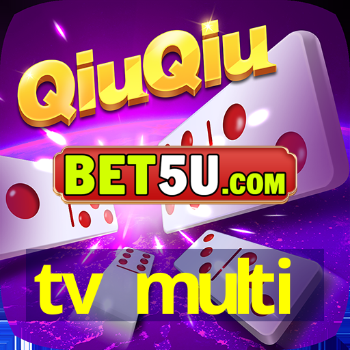 tv multi